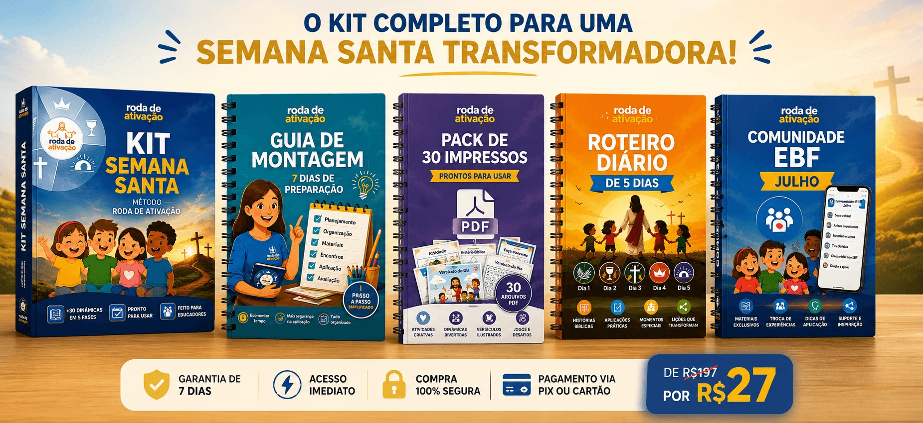 O kit completo para uma Semana Santa transformadora